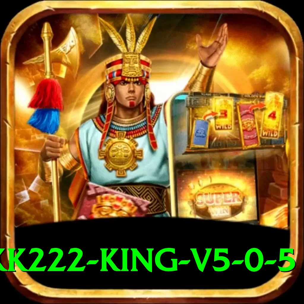 kk222 King v5.0.5 - 2