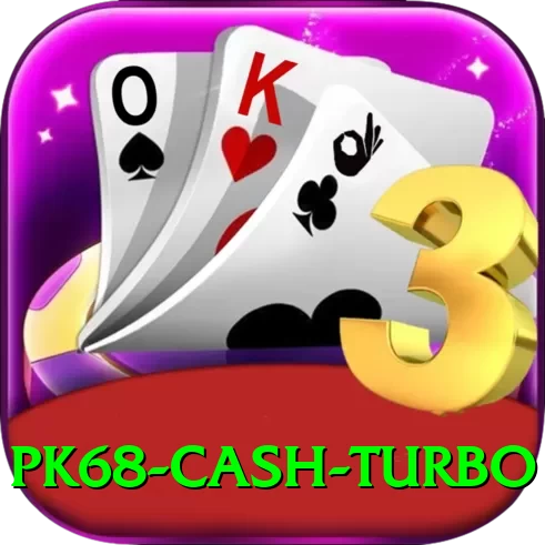 pk68 Cash Turbo - 2